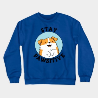 Stay Pawsitive 3 Crewneck Sweatshirt